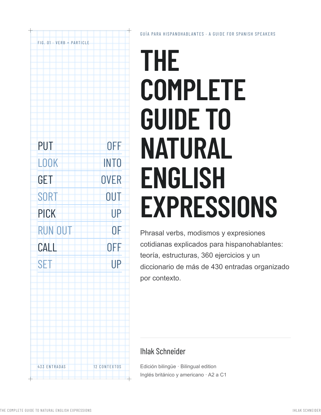 Portada original de The Complete Guide to Natural English Expressions, de Ihlak Schneider
